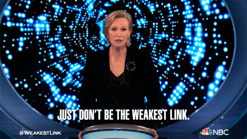 A GIF of a woman saying 'just don't be the weakest link' and winking.